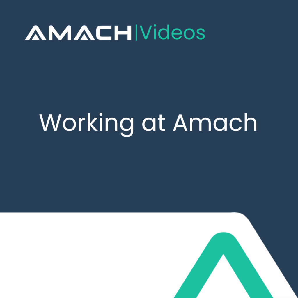 amach videos Working at Amach 1