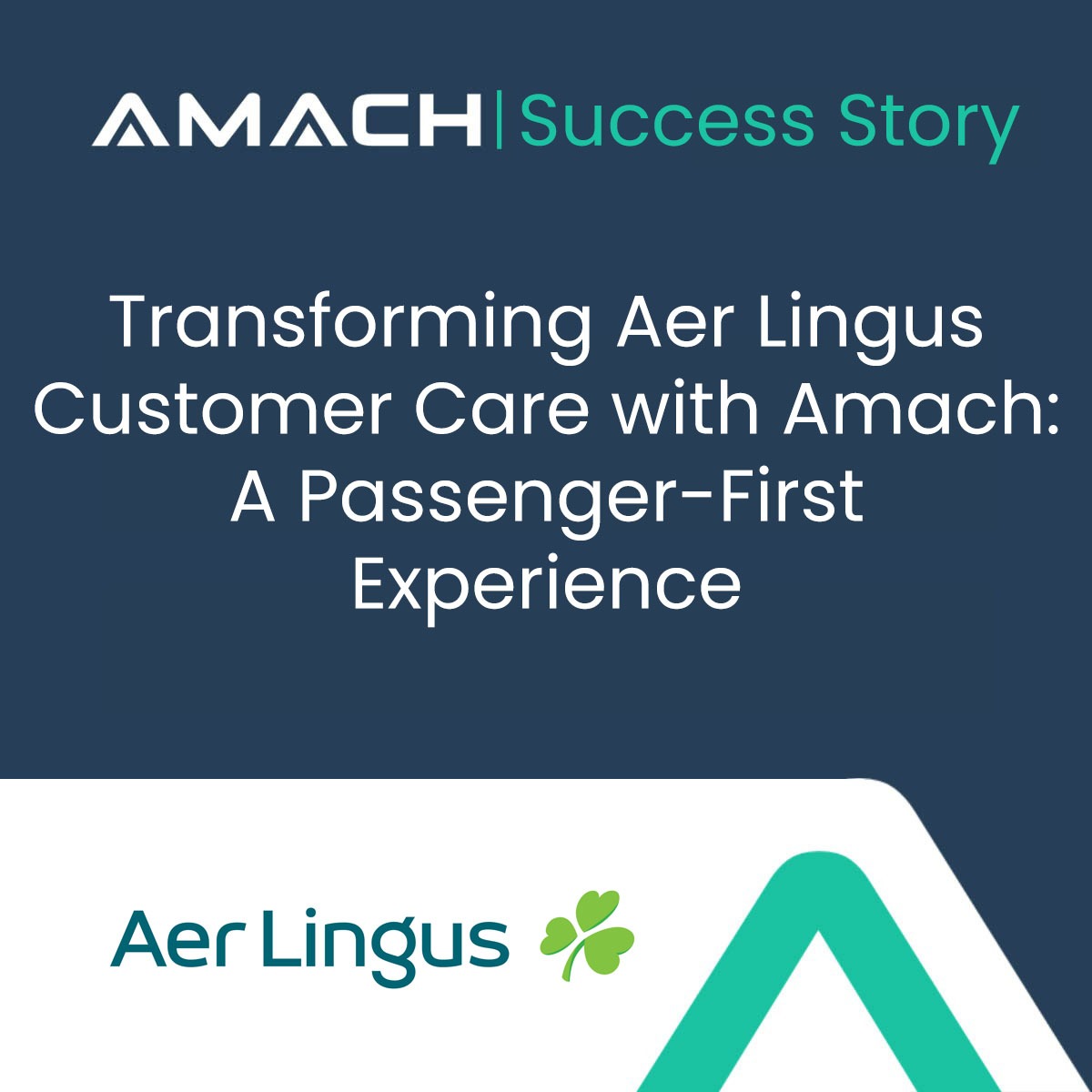 Aer Lingus: Passenger-First Experience - Amach
